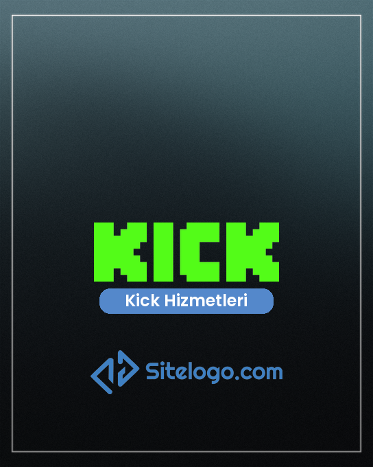 Kick Hizmetleri
